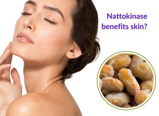 Does Nattokinase Benefit for Skin Health