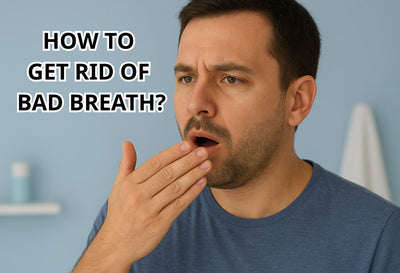How to Get Rid of Bad Breath Permanently