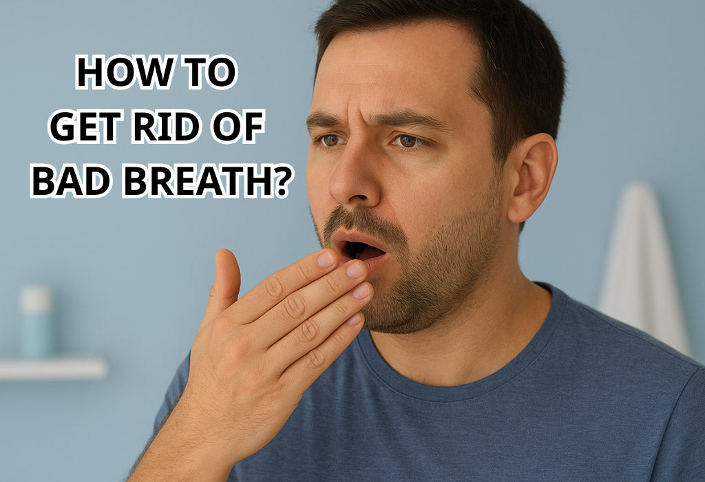 How to Get Rid of Bad Breath Permanently